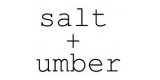Salt + Umber