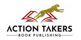 Action Takers Publishing Inc