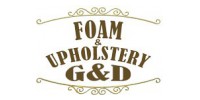 Foam & Upholstery G & D