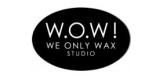 We Only Wax