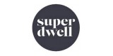 Super Dwell