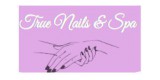 TRUE Nails & Spa