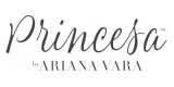 Princesa by Ariana Vara