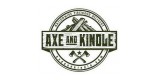 Axe And Kindle
