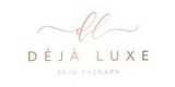 Deja Luxe Skin Therapy