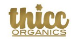 Thicc Organics
