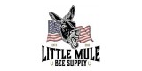Little Mule Bee Supply