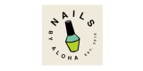 Nails By Aloha