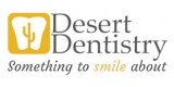 Desert Dentistry