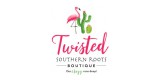 Twisted Southern Roots Boutique