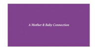 A Mother & Baby Connection