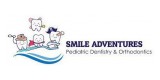 Smile Adventures Pediatric Dentistry And Orthodontics