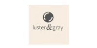Luster & Gray