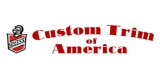 Custom Trim of America
