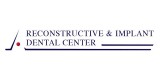 Reconstructive And Implant Dental Center