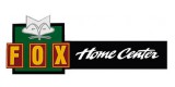 Fox Home Center