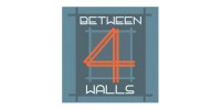 Between 4 Walls