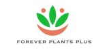 Forever Plants Plus