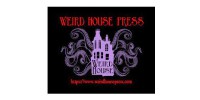 Weird House Press