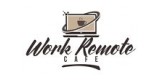 Work Remote Cafe