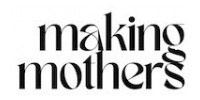 Making Mothers