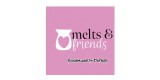Melts & Friends