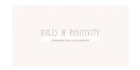 Rules Of Positivity