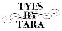 TYES BY TARA