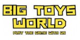Big Toys World