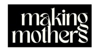 Making Mothers Store