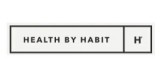 Health By Habit