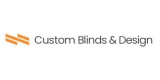 Custom Blinds & Design