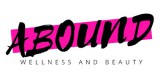 Abound Wellness And Beauty