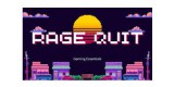 Rage Quit Gaming Essentials
