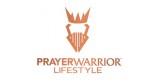 Prayer Warrior Lifestyle