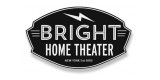 Bright Home Theater