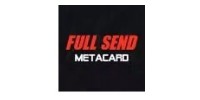 Full Send Metacard