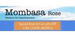 Mombasa Rose discount code