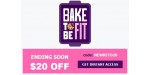 Bake to Be Fit discount code