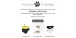 Hound and Friends coupon code