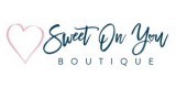 Sweet On You Boutique