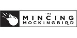 The Mincing Mockingbird