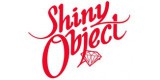 Shiny Object