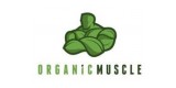 Organic Muscle