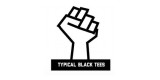 Typical Black Tees