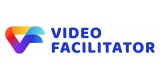 VideoFacilitator