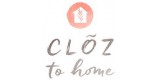 Cloz To Home