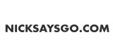Nicksaysgo.com