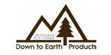 Down to Earth Products