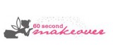 60 Second Makeover
